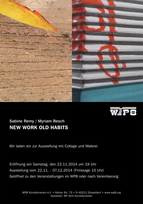 Ausstellung im WP8 - Sabine Remy und Myriam Resch - New works old habits
